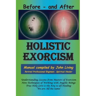 Holistic Exorcism