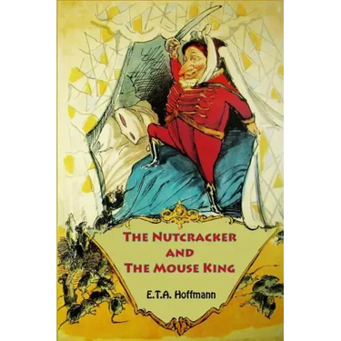 The Nutcracker and The Mouse King