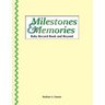 Milestones & Memories: A Baby Record Book and Beyond