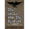 The Eagle and The Serpent: Why do the Ungodly Prosper?