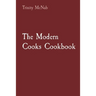 The Modern Cooks Cookbook