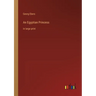 An Egyptian Princess: in large print