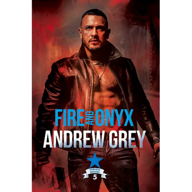 Fire and Onyx: Volume 5