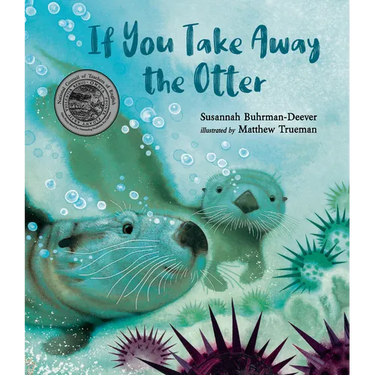 If You Take Away the Otter