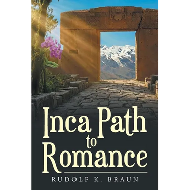 Inca Path to Romance