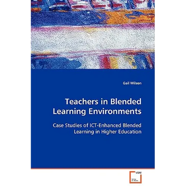 Teachers in Blended Learning Environments