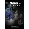 Magic of Surgery