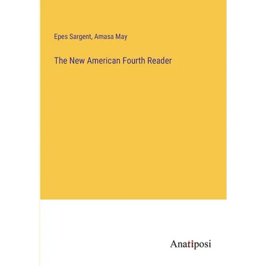 The New American Fourth Reader