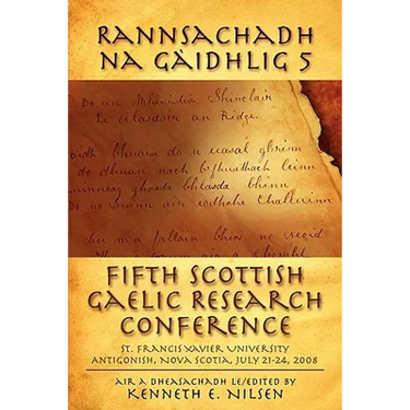 Rannsachadh Na Gaidhlig 5: Fifth Scottish Gaelic Research Conference
