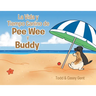 La Vida y Tiempo Canino de Pee Wee y Buddy