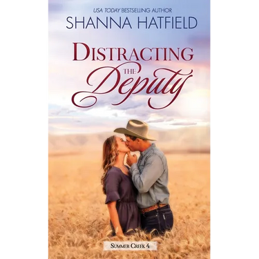 Distracting the Deputy: A Small-Town Clean Romance
