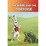 The Hare and The Tortoise