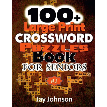 100+ Large Print Crossword Puzzle Book for Seniors