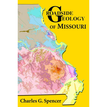 Roadside Geology of Missouri