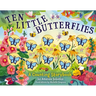 Ten Little Butterflies: A Counting Storybook