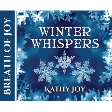Breath of Joy: Winter Whispers