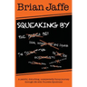 Squeaking By