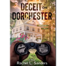 Deceit on Dorchester