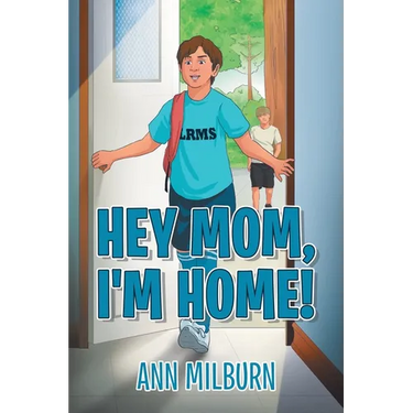 Hey Mom, I'm Home!