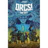 Orcs!: The Gift