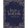 Ballads and Bedtime Stories