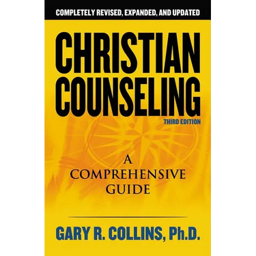 Christian Counseling 3rd Edition: Revised and Updated