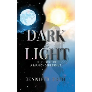 Dark to Light: Struggle of a Manic-Depressive