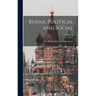 Russia, Political and Social; Volume 1
