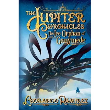 The Ice Orphan of Ganymede - Legacy Edition