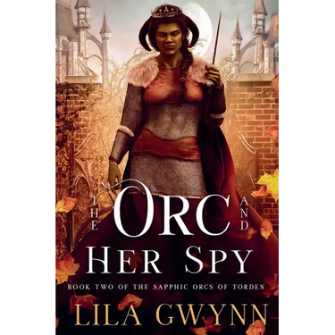 The Orc and Her Spy