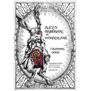 Alice's Nightmare in Wonderland Colouring Book