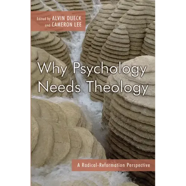 Why Psychology Needs Theology