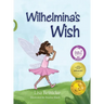 Wilhelmina's Wish