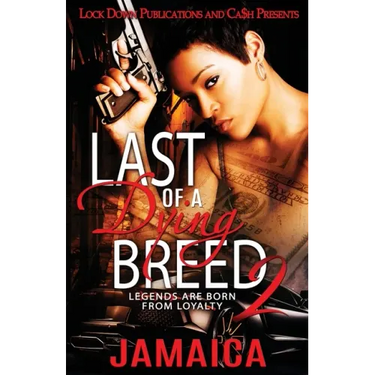 Last of a Dying Breed 2