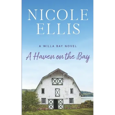A Haven on the Bay: A Willa Bay Novel