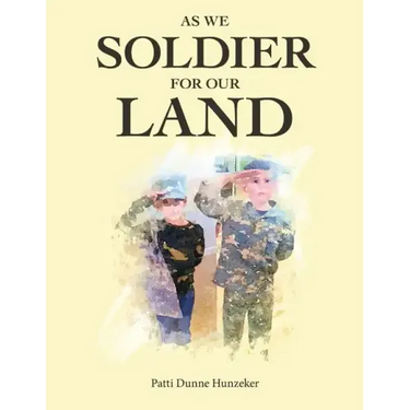 As We Soldier for Our Land