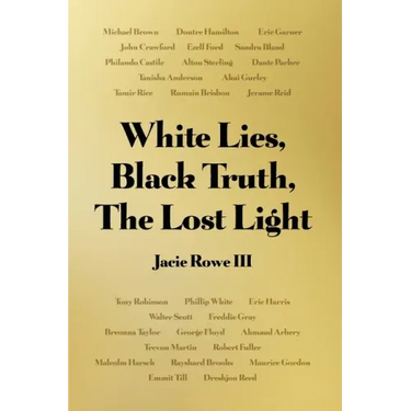 White Lies, Black Truth, The Lost Light