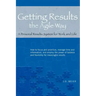 Getting Results the Agile Way: A Personal Results System for Work and Life