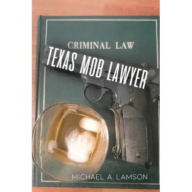 Texas Mob Lawyer