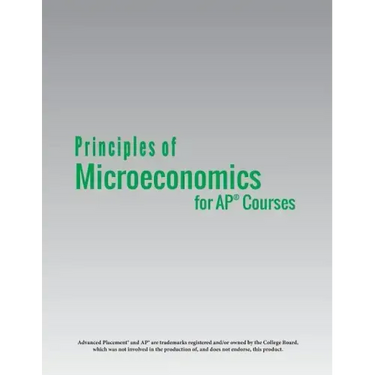 Principles of Microeconomics for AP(R) Courses