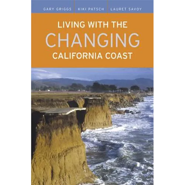Living with the Changing California Coast