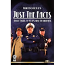 Just The Facts: True Tales of Cops and Criminals