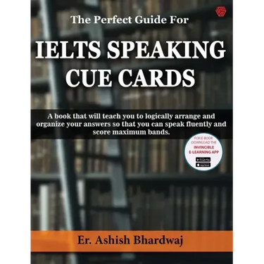 The Perfect Guide For IELTS SPEAKING CUE CARDS