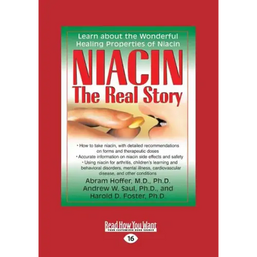 Niacin: The Real Story (Large Print 16pt)