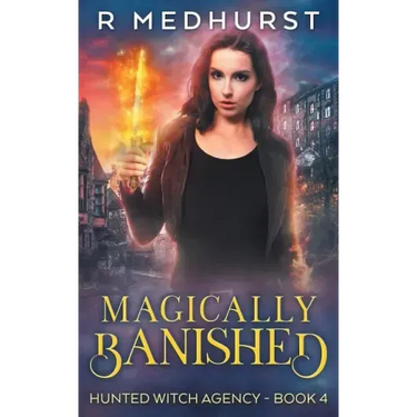 Magically Banished: An Urban Fantasy Novel