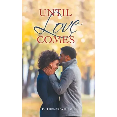 Until Love Comes