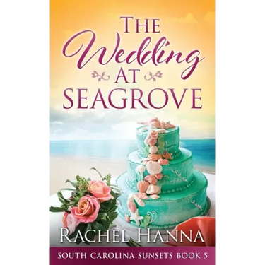 The Wedding At Seagrove