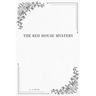 The Red House Mystery