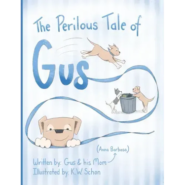 The Perilous Tale of Gus