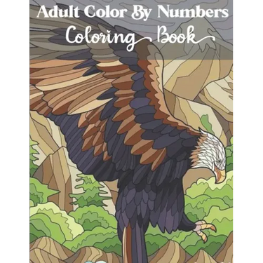 Adults Color by numbers coloring book: Wildlife, Cute Kids, Beautiful Wilderness, Adorable Animals color by number
